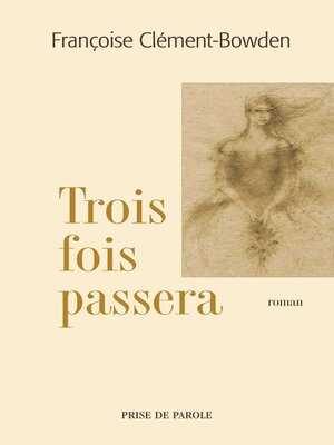 cover image of Trois fois passera